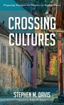 Cover: Crossing Cultures - Wipf & Stock Publishers