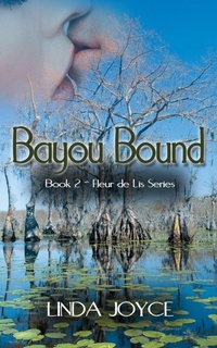 Enlarge image Cover: Bayou Bound - Wild Rose Press
