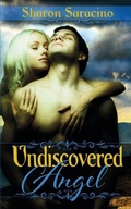 Cover: Undiscovered Angel - Wild Rose Press