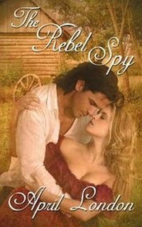 Enlarge image Cover: The Rebel Spy - Wild Rose Press