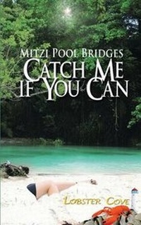 Enlarge image Cover: Catch Me If You Can - Wild Rose Press