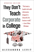 Cover: They Don't Teach Corporate in College, Updated Edition - Career Press