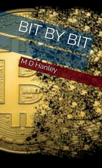 Enlarge image Cover: Bit By Bit - Mark Hanley