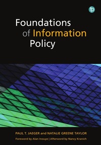Abbildung von: Foundations of Information Policy - Facet Publishing