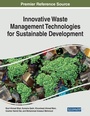 Cover: Innovative Waste Management Technologies for Sustainable Development - Business Science Reference