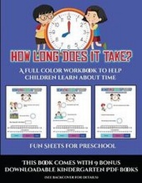 Enlarge image Cover: Fun Sheets for Preschool (How long does it take?) - Activity Books for Toddlers