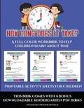 Cover: Printable Activity Sheets for Children (How long does it take?) - Activity Books for Toddlers