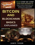 Cover: Bitcoin And Blockchain Basics Explained - Millennium Publishing Ltd