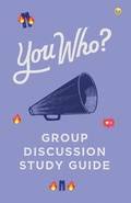 Cover: You Who Group Discussion Guide - Canon Press