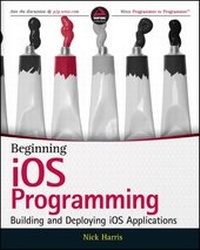 Enlarge image Cover: Beginning iOS Programming - Wrox Press