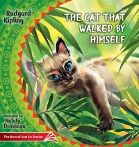 Enlarge image Cover: The Cat that Walked by Himself. How the Rhinoceros Got His Skin. - Luda Werdin