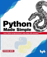 Enlarge image Cover: Python Made Simple: Learn Python programming in easy steps with examples - BPB Publications