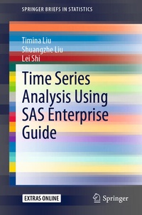 Enlarge image Cover: Time Series Analysis Using SAS Enterprise Guide - Springer