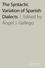 Cover: The Syntactic Variation of Spanish Dialects - OUP eBook