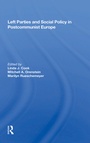 Cover: Left Parties And Social Policy In Postcommunist Europe - Routledge