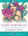 Cover: Fairy Portraits - Beautiful Fantasy Faces Coloring Book - Fairies & Fantasy Pty