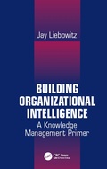 Cover: Building Organizational Intelligence - CRC Press