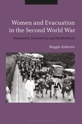 Cover: Women and Evacuation in the Second World War - Bloomsbury Academic USA