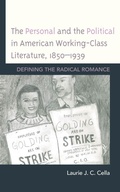 Cover: The Personal and the Political in American Working-Class Literature, 1850-1939 - Lexington Books