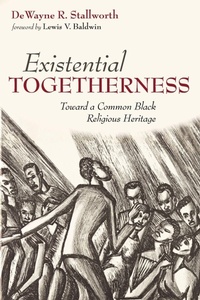 Enlarge image Cover: Existential Togetherness - Wipf & Stock Publishers