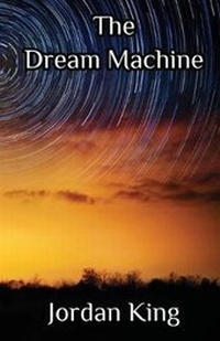 Enlarge image Cover: The Dream Machine - Mockingbird Lane Press