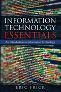 Cover: Information Technology Essentials - Frick Industries LLC