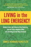 Cover: Living in the Long Emergency - Simon + Schuster LLC