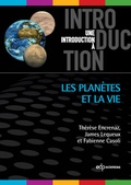 Cover: Les plan&egrave;tes et la vie - EDP Sciences