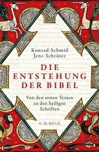 Abbildung von: Die Entstehung der Bibel - C.H.BECK