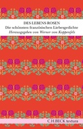 Cover: Des Lebens Rosen - C.H.BECK