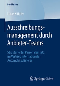 Abbildung von: Ausschreibungsmanagement durch Anbieter-Teams - Springer Gabler