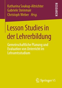 Abbildung von: Lesson Studies in der Lehrerbildung - Springer VS
