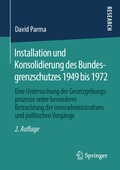 Bild: Installation und Konsolidierung des Bundesgrenzschutzes 1949 bis 1972 - Springer