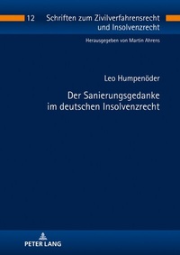 Abbildung von: Der Sanierungsgedanke im deutschen Insolvenzrecht - Peter Lang Verlag