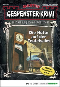 Abbildung von: Gespenster-Krimi 25 - Bastei Lübbe