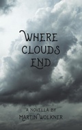 Cover: Where Clouds End - BoD - Books on Demand