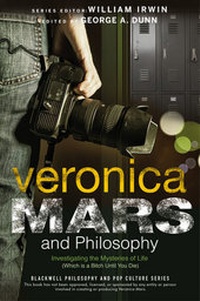 Bild vergrößern Bild: Veronica Mars and Philosophy - Wiley-Blackwell