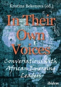 Cover: In Their Own Voices: Conversations with African Emerging Leaders - ibidem