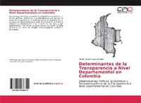 Abbildung von: Determinantes de la Transparencia a Nivel Departamental en Colombia - Editorial Académica Española