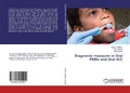 Cover: Diagnostic measures in Oral PMDs and Oral SCC - LAP Lambert Academic Publishing