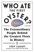 Cover: Who Ate the First Oyster? - Penguin USA