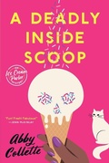 Cover: A Deadly Inside Scoop - Berkley Publishing Corporation,U.S.