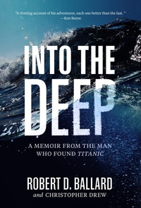 Enlarge image Cover: Into the Deep - National Geographic Society