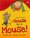 Cover: A House for a Mouse: Oscar the Mouse (Red Beetle Books, #3) - Lisette Starr