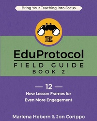 Enlarge image Cover: The EduProtocol Field Guide Book 2 - Dave Burgess Consulting, Inc.