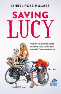 Abbildung von: Saving Lucy - DuMont Reiseverlag