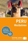 Cover: Stefan Loose Reisef&uuml;hrer Peru, Westbolivien - Loose ein Imprint von MAIRDUMONT