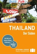 Cover: Stefan Loose Reisef&uuml;hrer Thailand, Der S&uuml;den - Loose ein Imprint von MAIRDUMONT