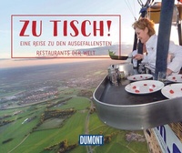 Abbildung von: Zu Tisch! - DuMont Reiseverlag