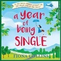 Cover: A Year of Being Single - Harlequin